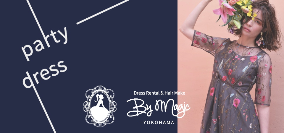 Party Dress Rental & Hair Make By Magic YOKOHAMA